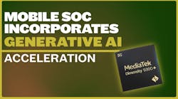 Mobile SoC Platform Incorporates Generative AI Acceleration