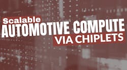 Chiplets Extend Automotive SoC AI and GPU Capability