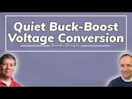 Buck-Boost Voltage Conversion, the Quiet Way